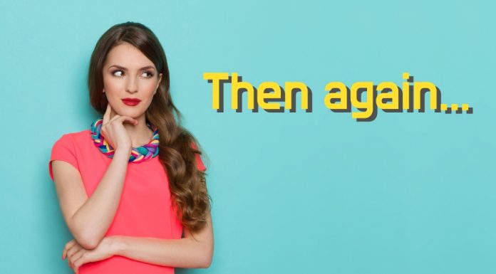 ‘then again…?’ 쉽지만 알기 힘든 이 표현!